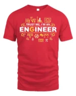 Trust Me I’m an Engineer T-Shirt Funny STEM Graphic - red t-shirt on white background