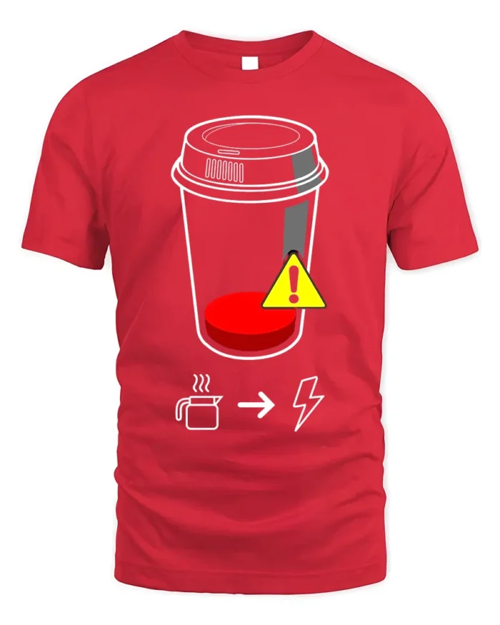 Low Battery Coffee T-Shirt Caffeine Power Graphic - red t-shirt on white background