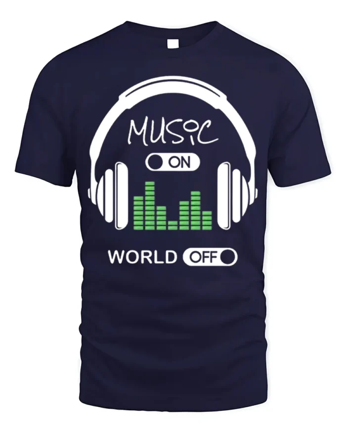 Music On World Off T-Shirt Headphones Audio Graphic - navy t-shirt on white background