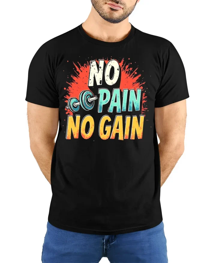 No Pain No Gain T-Shirt Motivational Gym Workout - model wearing black shirt, hands behind back