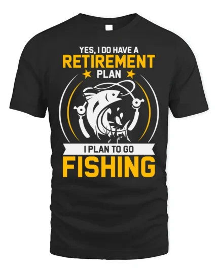 Fishing Retirement Plan T-Shirt Funny Gift for Fishermen - black t-shirt on white background