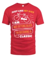 Funny Bike T-Shirt Not Getting Older Iām Classic Tee - red t-shirt on white background