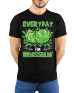 Funny Vegan T-Shirt Everyday I’m Brusselin’ Graphic Tee - model wearing black shirt, hands behind back