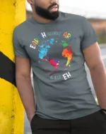 Earth Without Art T-Shirt Colorful Creative Quote Tee - model in grey shirt leaning against column