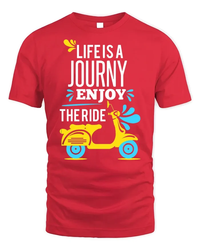 Life Is a Journey Enjoy the Ride Scooter T-Shirt - red t-shirt on white background