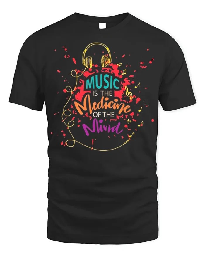 Music Is the Medicine of the Mind T-Shirt Soft Cotton - black t-shirt on white background
