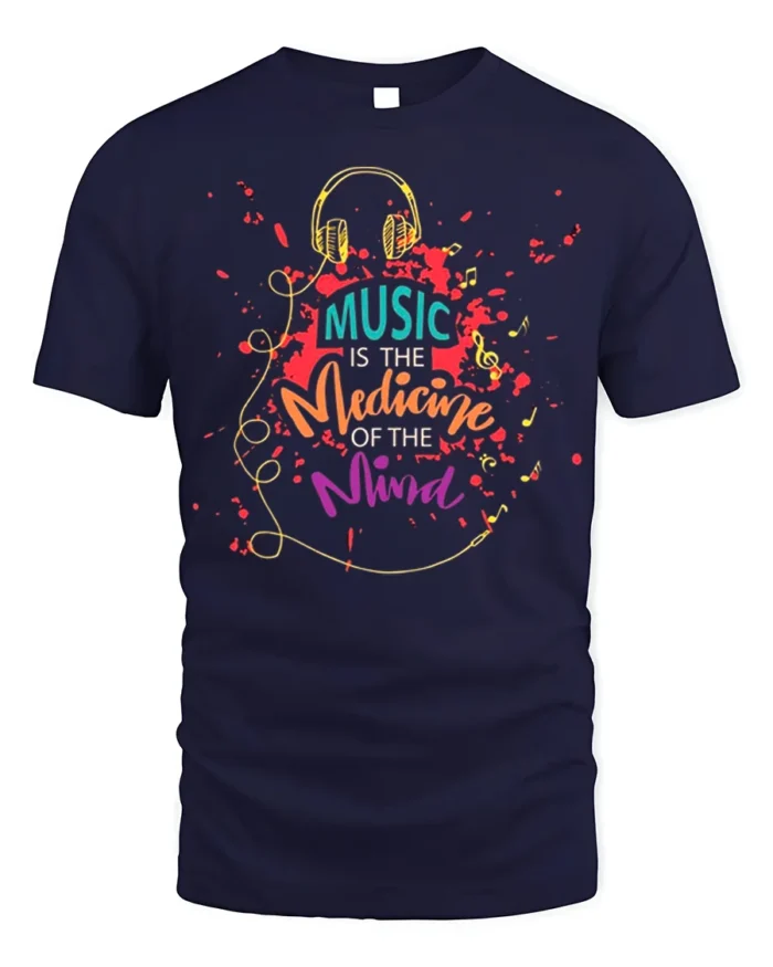 Music Is the Medicine of the Mind T-Shirt Soft Cotton - navy t-shirt on white background
