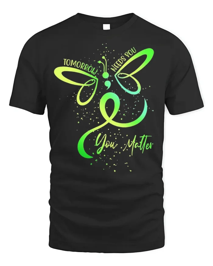 Tomorrow Needs You Semicolon Mental Health T-Shirt - black t-shirt on white background
