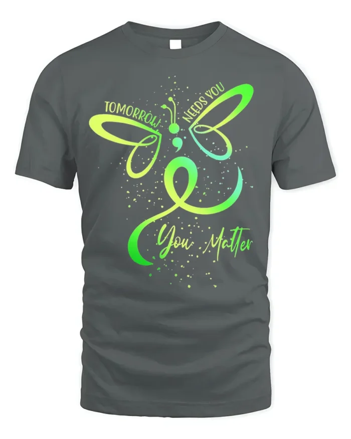 Tomorrow Needs You Semicolon Mental Health T-Shirt - gray t-shirt on white background