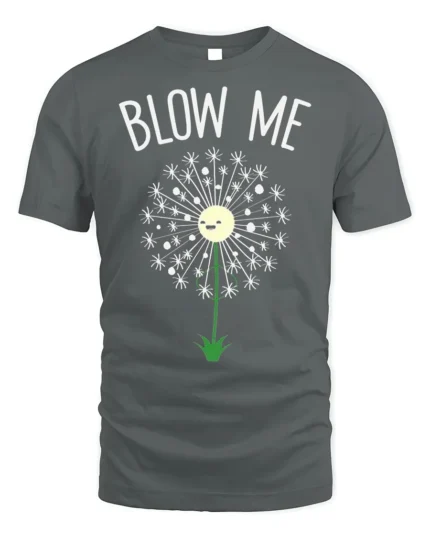 Funny Blow Me Dandelion Graphic T-Shirt for Adults - gray t-shirt on white background