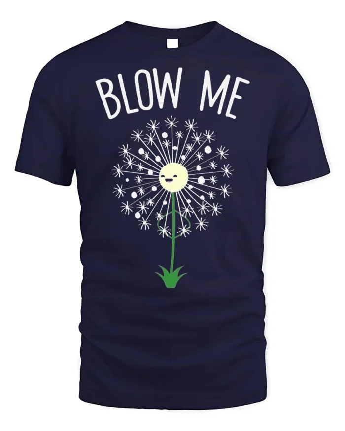 Funny Blow Me Dandelion Graphic T-Shirt for Adults - navy t-shirt on white background