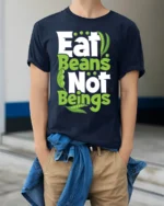 Eat Beans Not Beings Vegan T-shirt for Plant-Based Lovers - model wearing navy shirt, hands in pockets