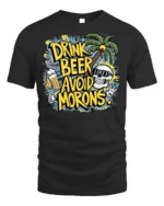 Drink Beer Avoid Morons Funny Summer Skull T-Shirt - black t-shirt on white background