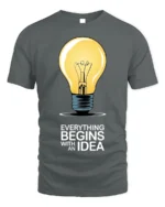 Everything Begins With an Idea Light Bulb T-Shirt - gray t-shirt on white background