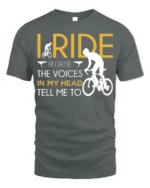 I Ride Because the Voices T-Shirt Funny Biker Quote - gray t-shirt on white background