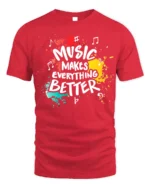 Music Makes Everything Better T-Shirt Retro Color Design - red t-shirt on white background