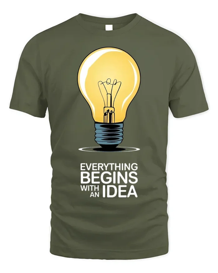 Everything Begins With an Idea Light Bulb T-Shirt - military green t-shirt on white background