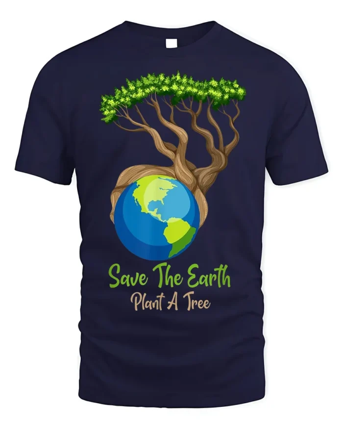 Save The Earth Plant A Tree T-Shirt Eco Nature Graphic - navy t-shirt on white background