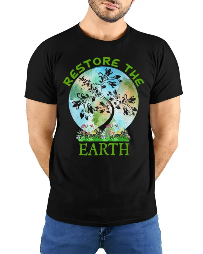 Restore The Earth T-Shirt Nature Graphic Eco Friendly - model wearing black shirt, hands behind back