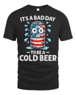 Funny Cold Beer T-Shirt It’s a Bad Day to Be a Can - black t-shirt on white background