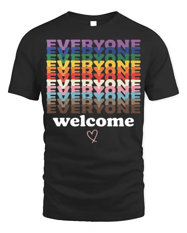 Everyone Welcome T-Shirt Inclusive Pride Equality - black t-shirt on white background