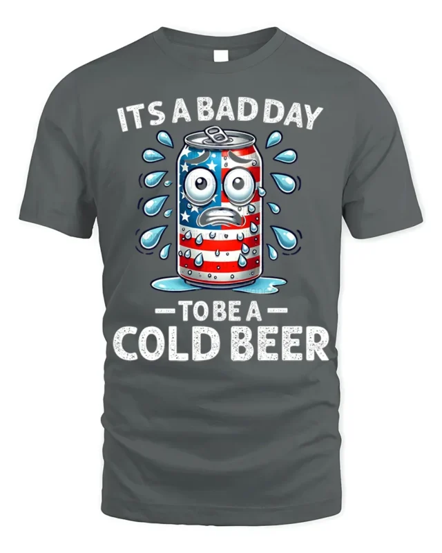 Funny Cold Beer T-Shirt It’s a Bad Day to Be a Can - gray t-shirt on white background