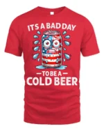 Funny Cold Beer T-Shirt It’s a Bad Day to Be a Can - red t-shirt on white background