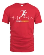 Wake Up Keep Going T-Shirt Motivational Runner - red t-shirt on white background