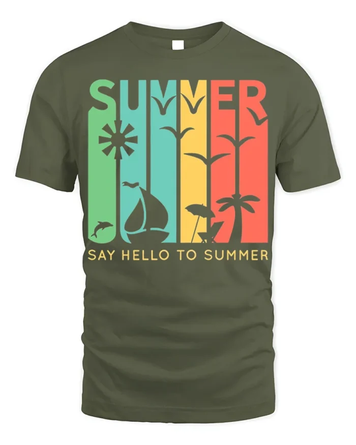Say Hello to Summer T-Shirt Retro Beach Vibes - military green t-shirt on white background