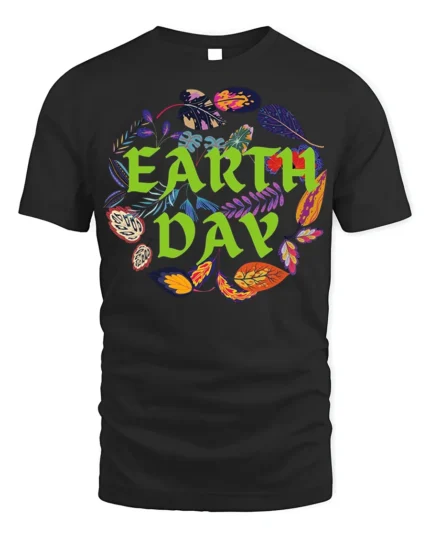 Earth Day T-Shirt with Colorful Leaves Nature Graphic - black t-shirt on white background