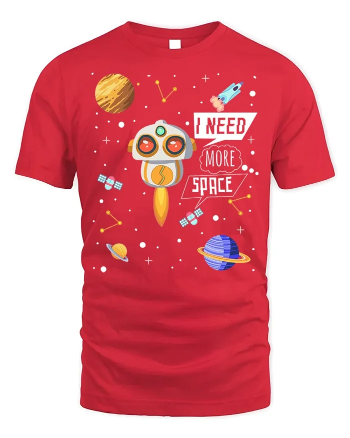 I Need More Space T-Shirt with Cute Robot and Planets - red t-shirt on white background