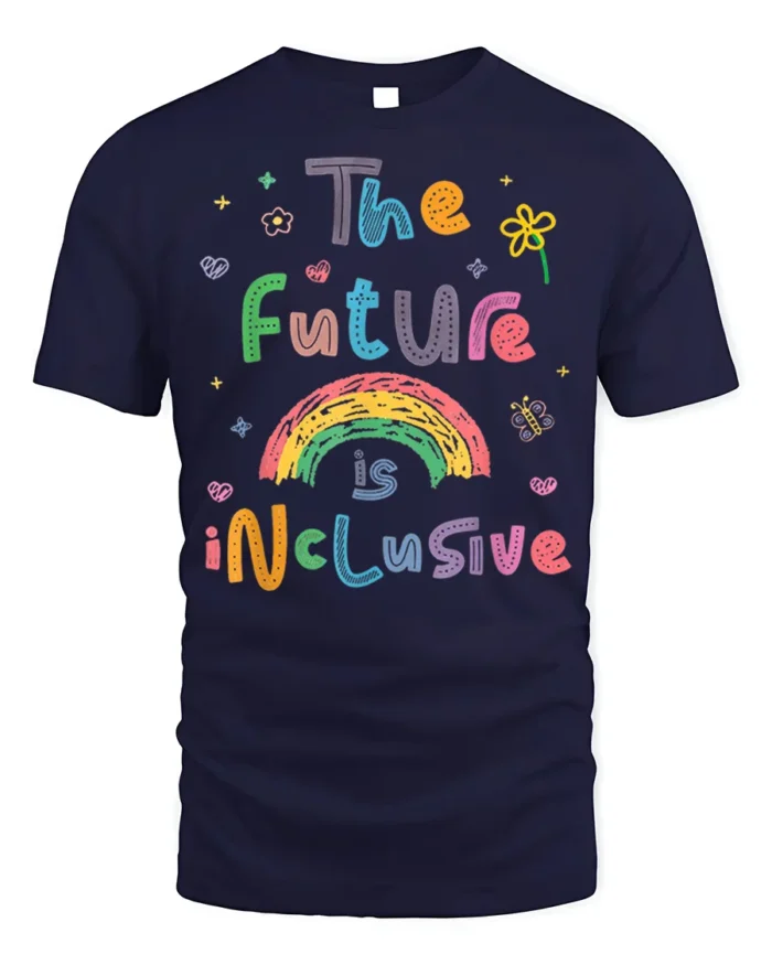 The Future Is Inclusive Rainbow Graphic T-Shirt for All - navy t-shirt on white background