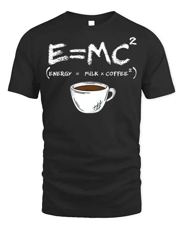 Funny Coffee Formula T-Shirt E=MC² Milk Coffee Energy - black t-shirt on white background