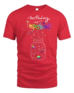 Nothing Is Impossible Rainbow Galaxy T-Shirt for Dreamers - red t-shirt on white background