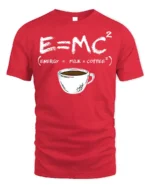 Funny Coffee Formula T-Shirt E=MC² Milk Coffee Energy - red t-shirt on white background