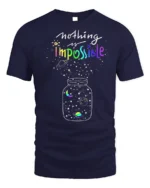 Nothing Is Impossible Rainbow Galaxy T-Shirt for Dreamers - navy t-shirt on white background
