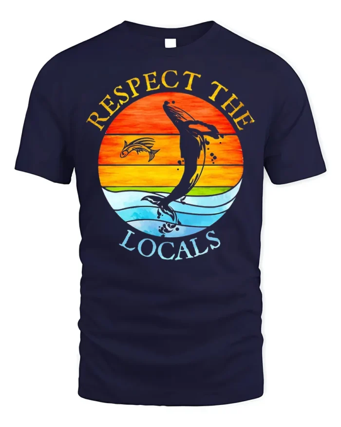 Respect the Locals T-Shirt Ocean Wildlife Sunset - navy t-shirt on white background