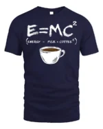 Funny Coffee Formula T-Shirt E=MC² Milk Coffee Energy - navy t-shirt on white background