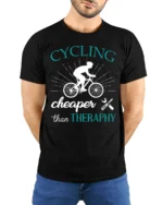 Cycling Cheaper Than Therapy T-Shirt for Bikers and Riders - model wearing black shirt, hands behind back