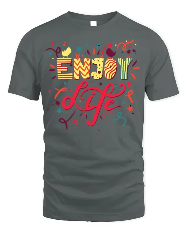 Enjoy Life Graphic T-Shirt Colorful Fun Positive Tee - gray t-shirt on white background