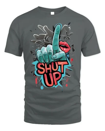 Shut Up Graffiti Style Bold Graphic Statement T-Shirt - gray t-shirt on white background