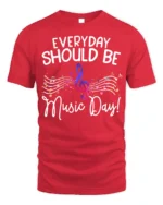 Everyday Should Be Music Day T-Shirt Colorful Music - red t-shirt on white background