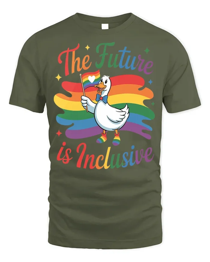 The Future Is Inclusive T-Shirt Pride Duck - military green t-shirt on white background