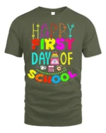 Happy First Day of School T-Shirt for Kids Teachers - military green t-shirt on white background