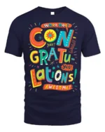 Congratulations Celebration Graphic T-Shirt Gift - navy t-shirt on white background