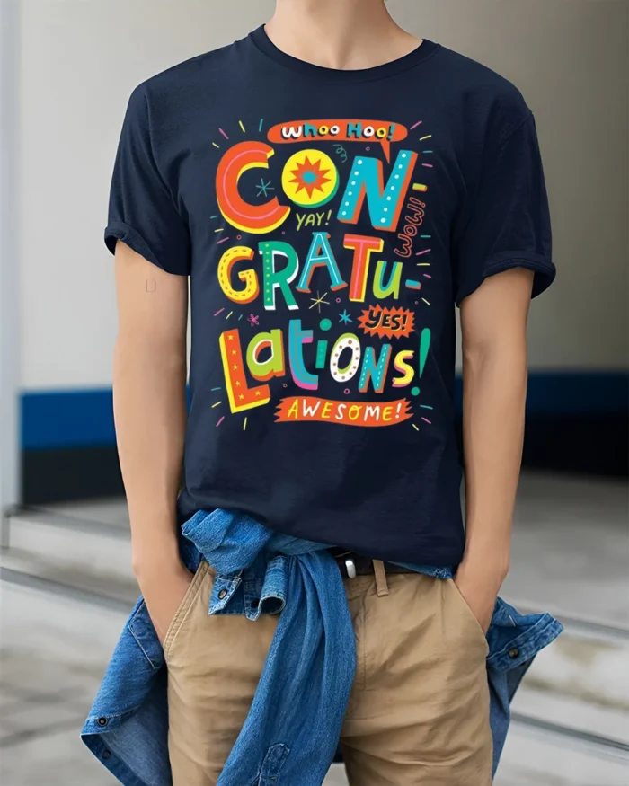 Congratulations Celebration Graphic T-Shirt Gift - model wearing navy shirt, hands in pockets