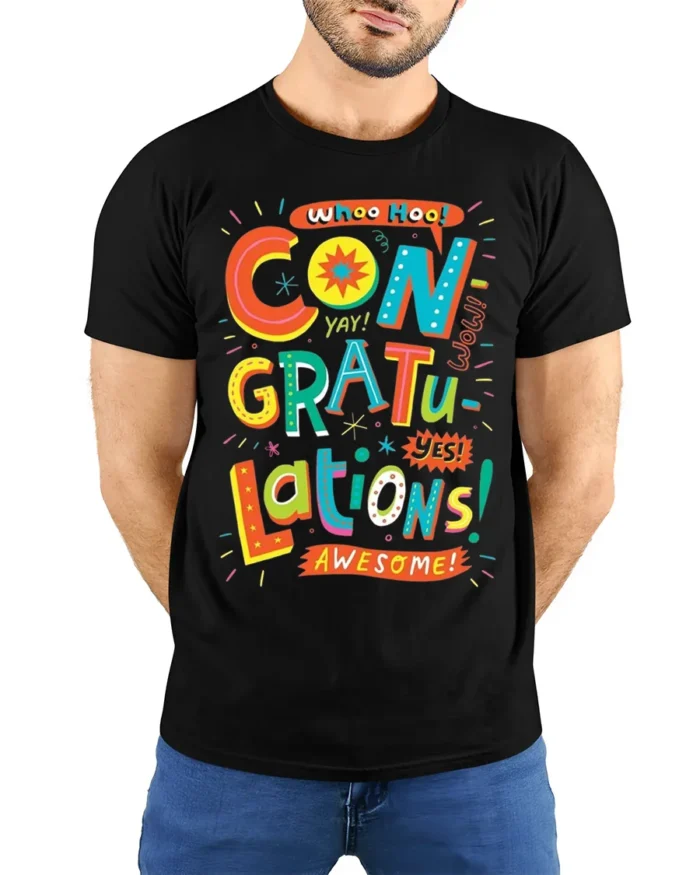 Congratulations Celebration Graphic T-Shirt Gift - model wearing black shirt, hands behind back