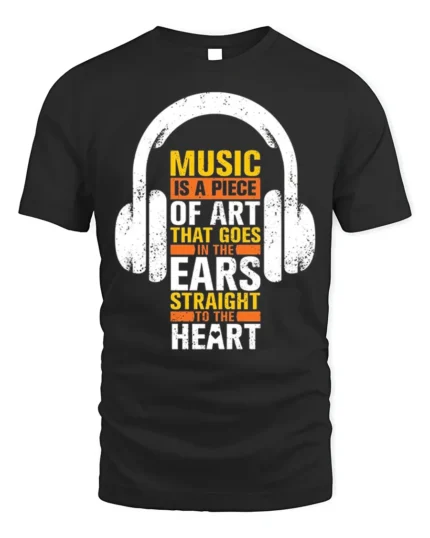 Music Is Art That Hits the Heart T-Shirt for Music Fans - black t-shirt on white background