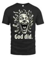God Did Money Head T-Shirt Funny Graphic Faith - black t-shirt on white background
