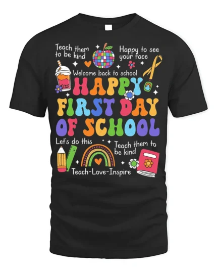 Happy First Day of School Rainbow T-Shirt Gift - black t-shirt on white background